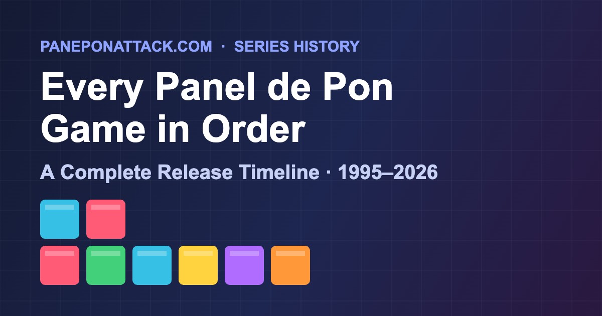 Every Panel de Pon Game in Order: A Complete Release Timeline (1995–2026)