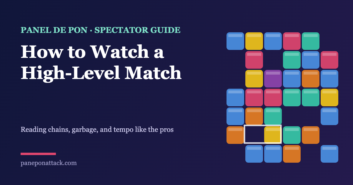 How to Watch Panel de Pon: A Spectator’s Guide to Reading a High-Level Match
